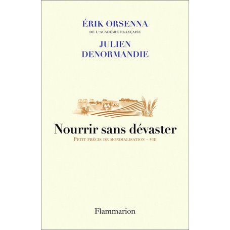 Nourrir sans dévaster