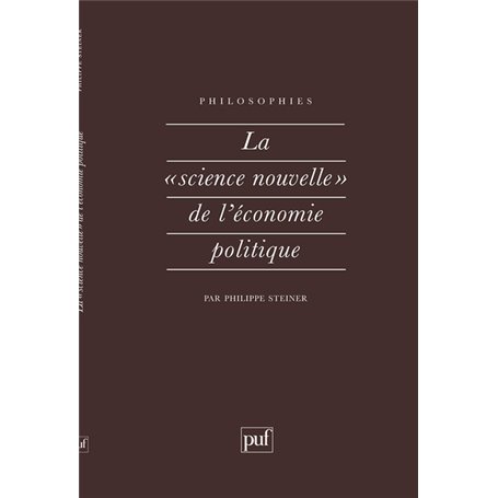 La science nouvelle de l'économie politique