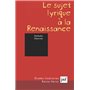 Le sujet lyrique à la renaissance