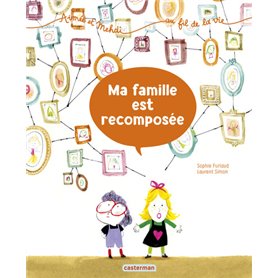 Ma famille est recomposée