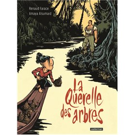 La Querelle des arbres