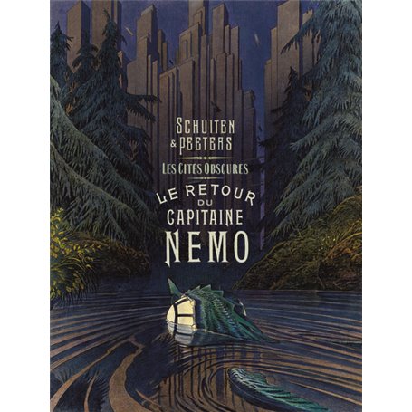 Les Cités obscures - Le Retour du Capitaine Nemo