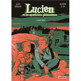 Lucien et les mystérieux phénomènes