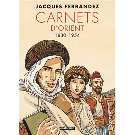 Carnets d'Orient - Carnets d'Orient