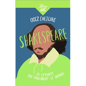 Osez (re)lire Shakespeare