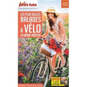 Guide Balades à vélo Drôme-Ardèche 2019 Petit Futé