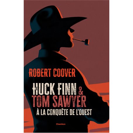 Huck Finn et Tom Sawyer à la conquête de l'Ouest
