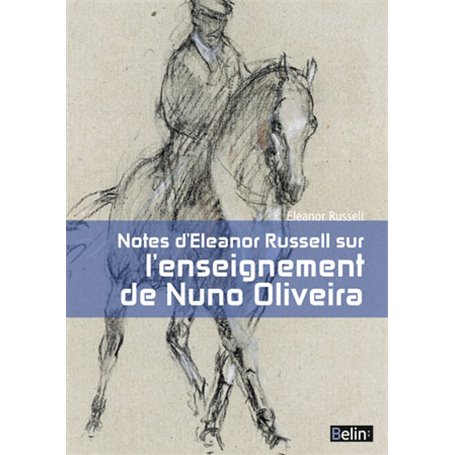 l'enseignement de nuno oliveira