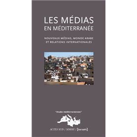 Les Médias en Méditerranée