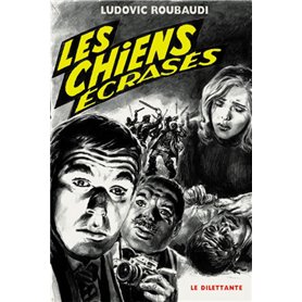 Les Chiens écrasés