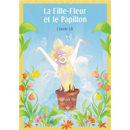 La Fille-Fleur et le Papillon