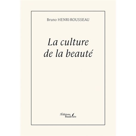 La culture de la beaut