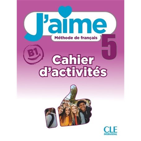 J'aime niveau 5 cahier d'exercices