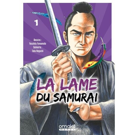 La Lame du Samurai - Tome 1 (VF)