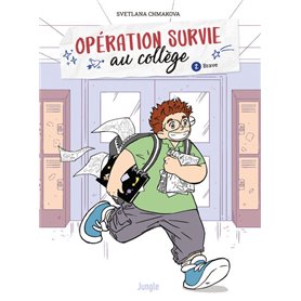 Opration survie au collge - Tome 2 Brave