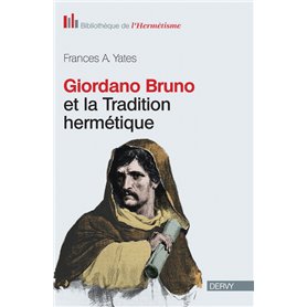 Giordano Bruno et la tradition hermtique