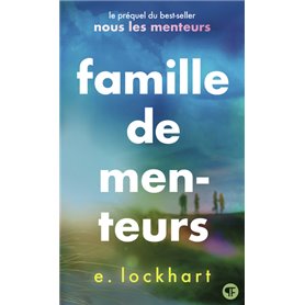 Famille de menteurs