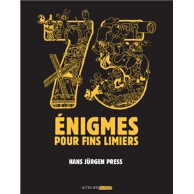 75 Enigmes pour fins limiers