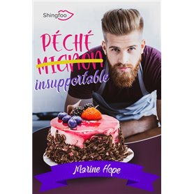 Péché Mignon insupportable