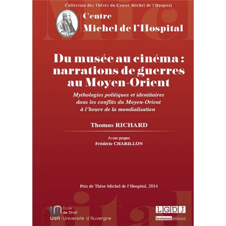 DU MUSÉE AU CINÉMA : NARRATIONS DE GUERRES AU MOYEN-ORIENT