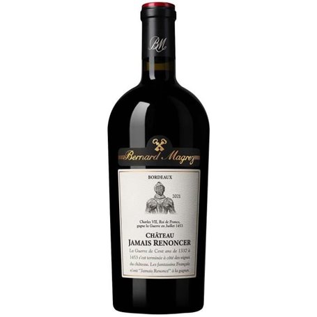 Château Jamais Renoncer 2021 Bordeaux - Vin rouge de Bordelais