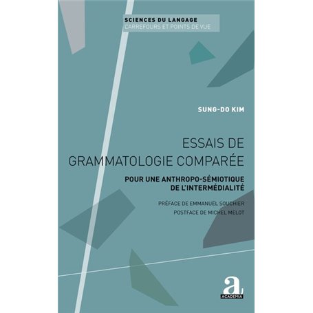 Essais de grammatologie comparée