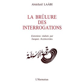 La brûlure des interrogations