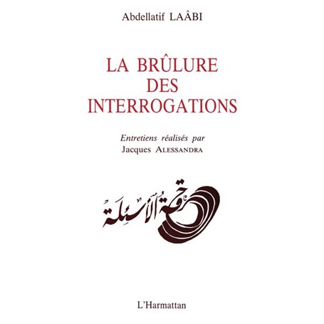 La brûlure des interrogations