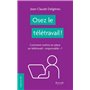 Osez le télétravail !