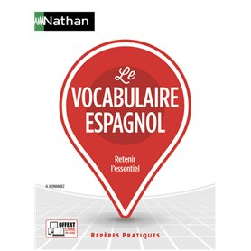 Le vocabulaire espagnol - (Repères pratiques N°57) - 2023