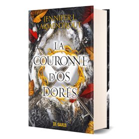 La Couronne d'os dorés (relié collector) - Tome 03