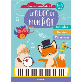 Le bloc de mon age (3-4 ans) - Jouons ensemble ! (Renard piano) - Activites