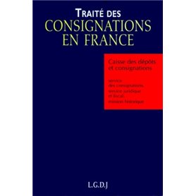 traité des consignations en france. (relié)