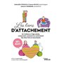 Les liens d'attachement - 100 % illustré