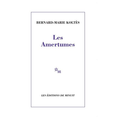 Les amertumes