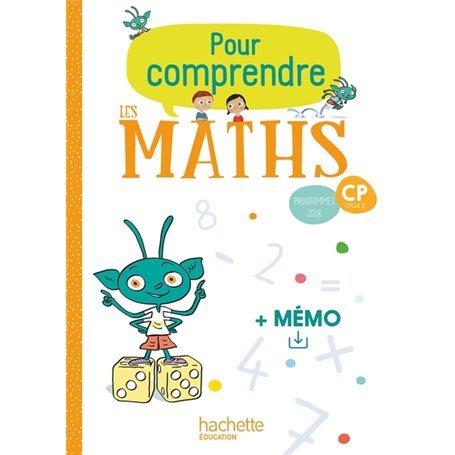 Pour comprendre les maths CP - Fichier élève - Ed. 2019