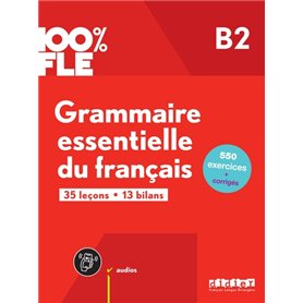 100% FLE - Grammaire essentielle du français B2 - livre + didierfle.app