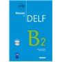Reussir le Delf B2 - Livre + didierfle.app