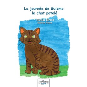 La journée de Guizmo le chat potelé