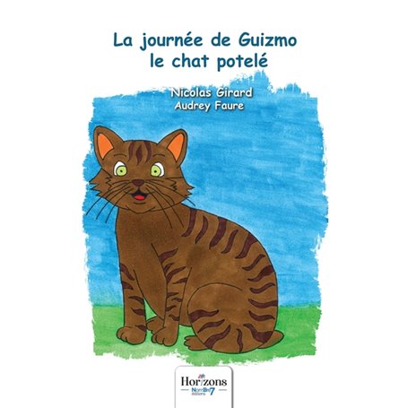 La journée de Guizmo le chat potelé