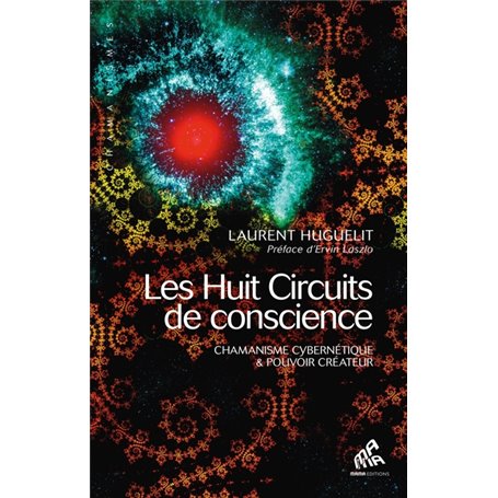 Huit circuits de conscience