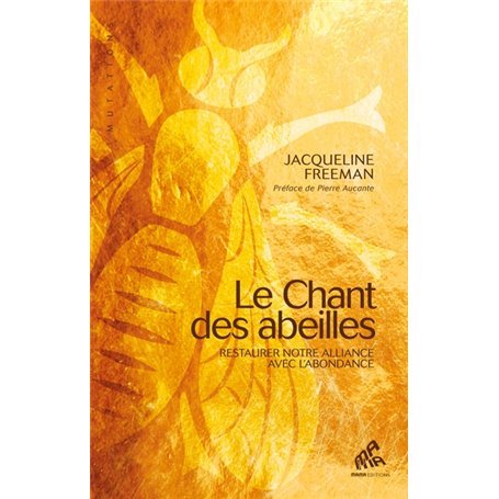 Le chant des abeilles