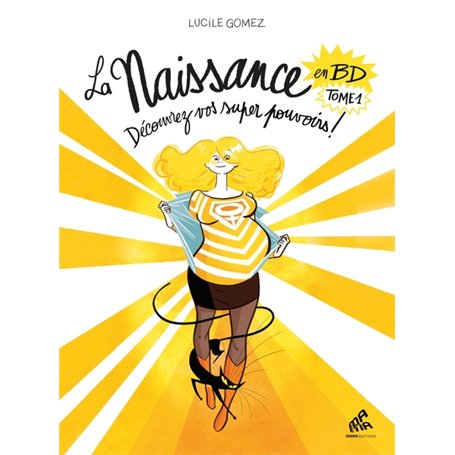 La Naissance en BD - Tome 1