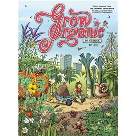 Grow Organic in Comics