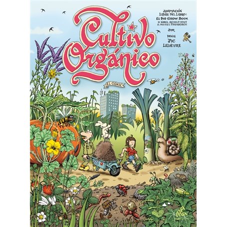 Cultivo organico el comic