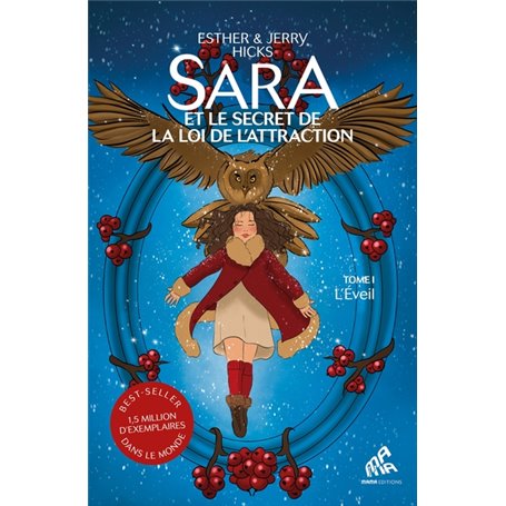 Sara et le secret de la loi de l'attraction Tome 1 : L'Éveil