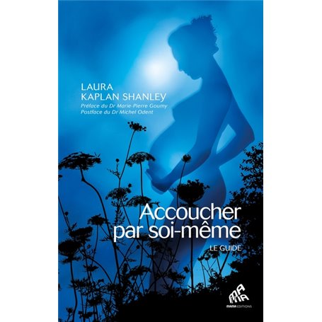 Accoucher par soi-même - Nouvelle édition