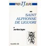Prier 15 jours avec Saint Alphonse de Liguori