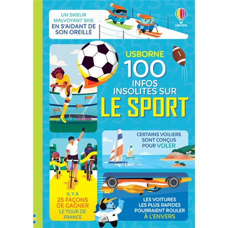 100 infos insolites sur le sport - Dès 9 ans