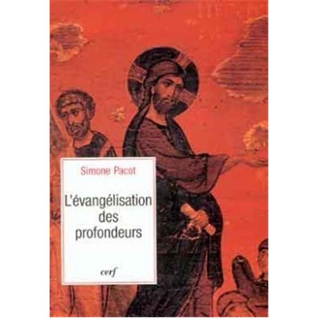 L'EVANGELISATION DES PROFONDEURS